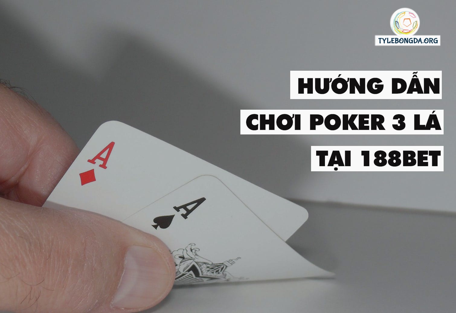 Hướng dẫn bạn cách chơi bài Poker 3 lá 2 cách chơi poker 3 lá 04