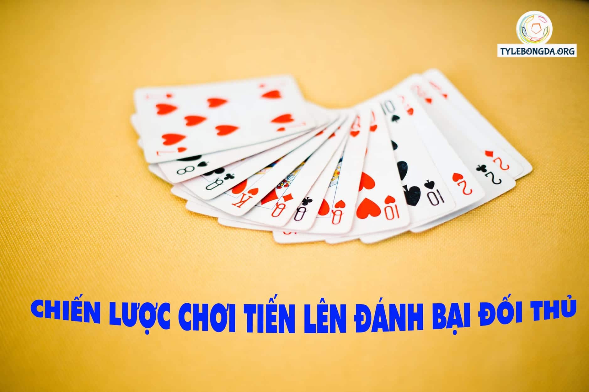 Top 6 chiến lược chơi tiến lên đánh bại đối thủ 2 chơi tiến lên 04