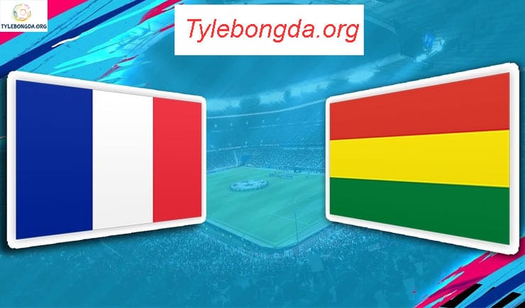 Soi kèo tỷ số nhà cái France vs Bolivia 02h00 – 03/06/2019 1 Soi kèo tỷ số bóng đá trận France vs Bolivia