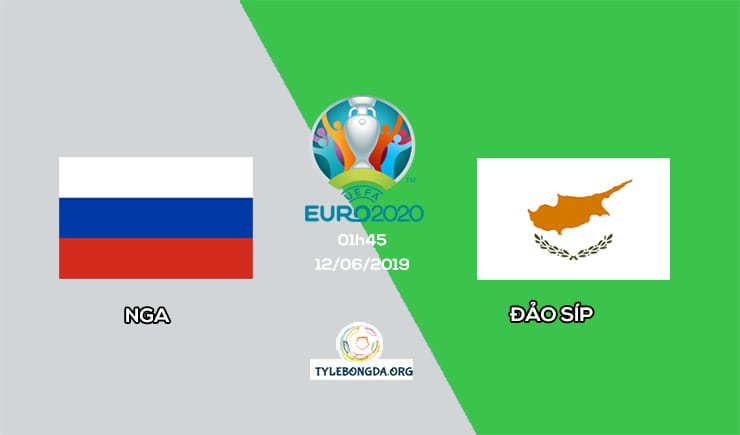 Soi kèo nhà cái Nga vs Đảo Síp 01h45 ngày 12/06/2019 1 Soi kèo Nga vs Đảo Síp