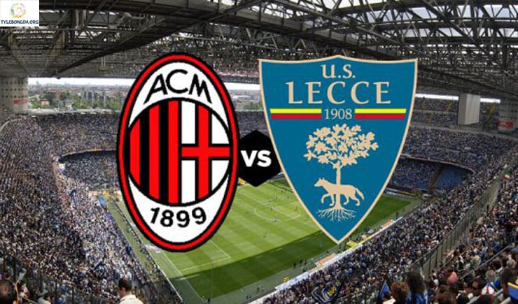 Soi kèo tỷ số nhà cái trận AC Milan vs Lecce