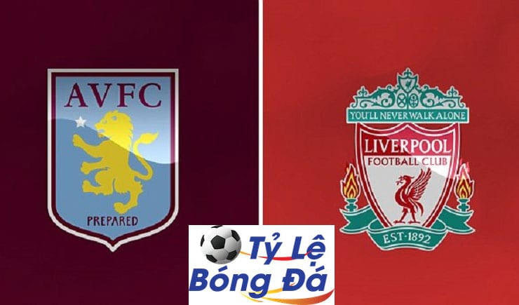 Soi kèo tỷ số nhà cái trận Aston Villa vs Liverpool