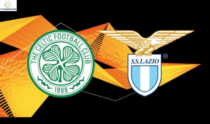 Soi kèo tỷ số nhà cái trận Celtic vs Lazio