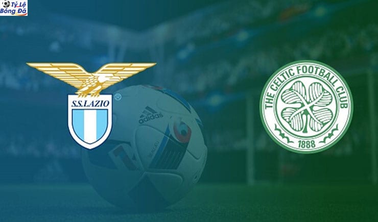 Soi kèo tỷ số nhà cái trận Lazio vs Celtic