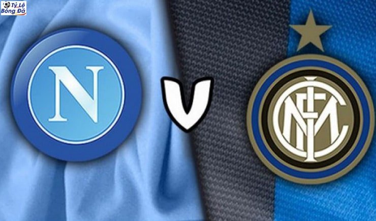 Soi kèo tỷ số nhà cái trận Napoli vs Inter Milan