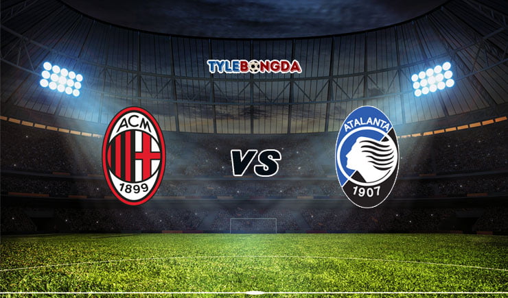 Soi kèo tỷ số M88 trận AC Milan vs Atalanta, 00h00 - 24/01 1 Soi kèo tỷ số bóng đá AC Milan vs Atalanta