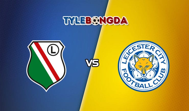 Soi kèo Legia Warszawa vs Leicester City, 23h45 - 30/09/2021 1 Soi kèo Legia Warszawa vs Leicester City 30/09/2021