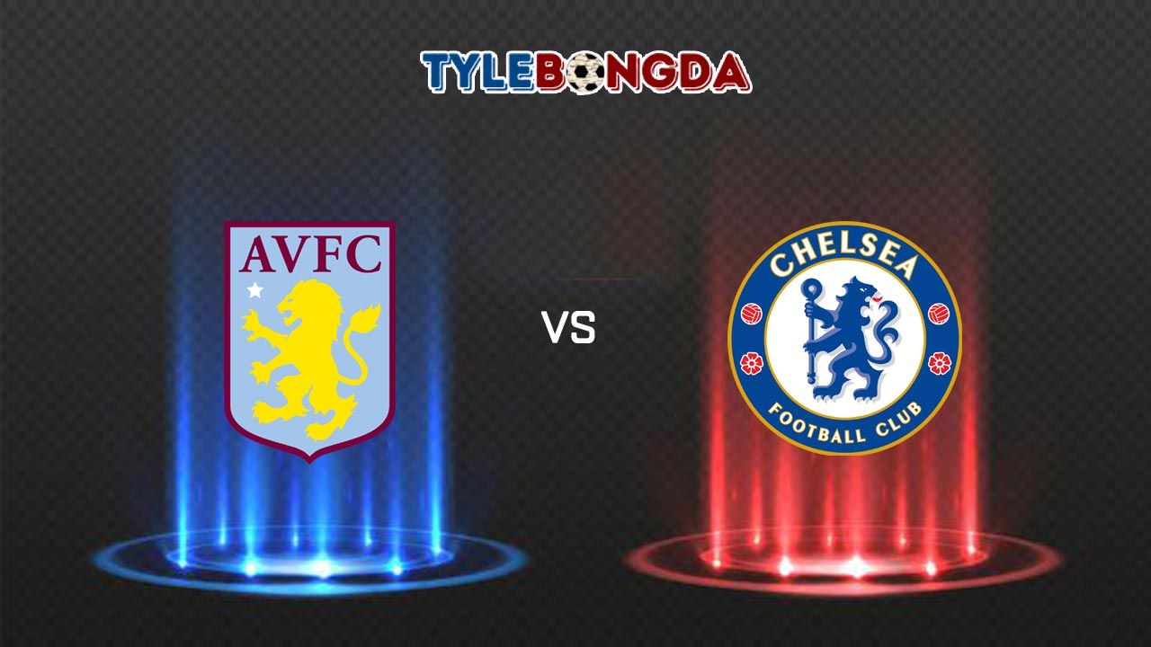 Soi kèo Aston Villa vs Chelsea, 0h30 - 27/12/2021 1 Soi kèo Aston Villa vs Chelsea 27/12/2021