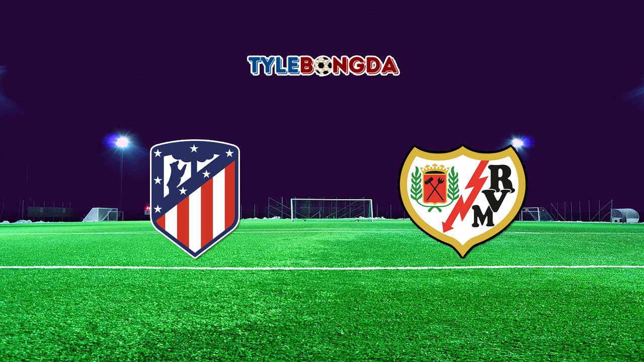 Soi kèo Atletico Madrid vs Rayo Vallecano 02/01/2022
